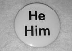 Load image into Gallery viewer, He/Him &amp; Sé/É  Pronoun Badge - Tully Crafts
