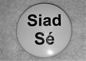 They/He & Siad/Sé Pronoun Badge - Tully Crafts