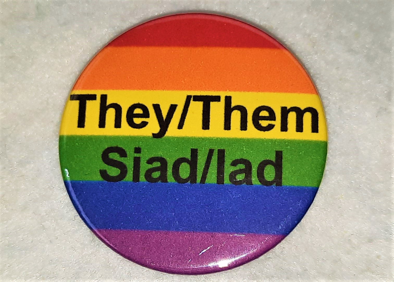 They/Them & Siad/Iad Pronoun Badge - Tully Crafts